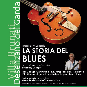 15^ tappa della tourneè LA STORIA DEL BLUES by Freddy Dellaglio